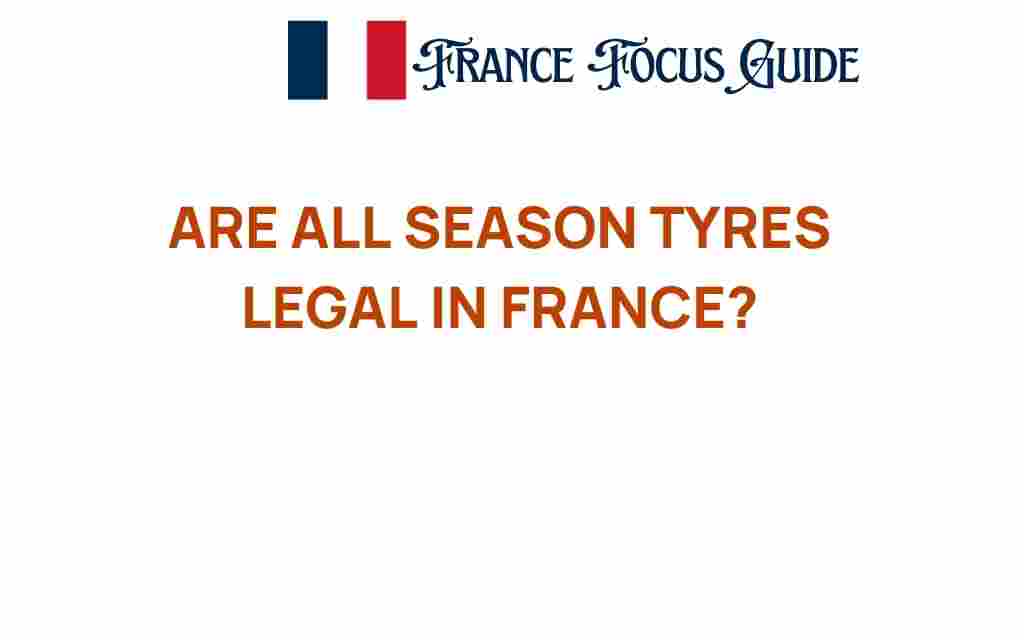 all-season-tyres-legal-france