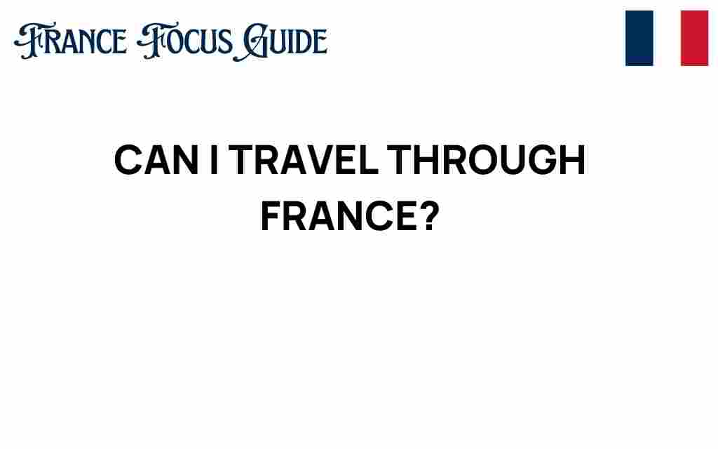 travel-through-france-guide