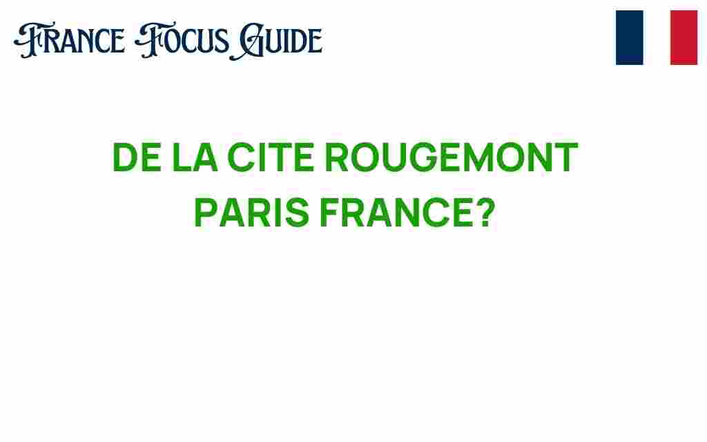 cite-rougemont-paris-hidden-gem