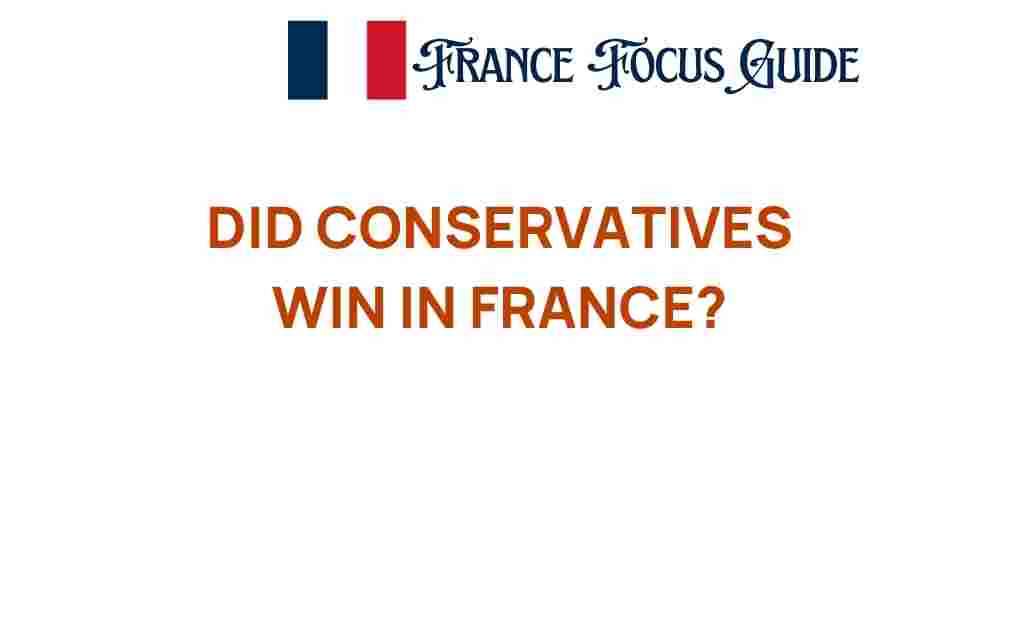 did-conservatives-win-in-france