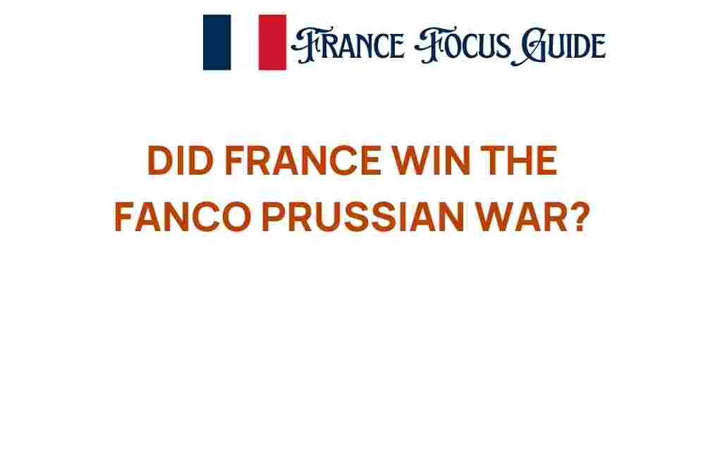 did-france-win-franco-prussian-war