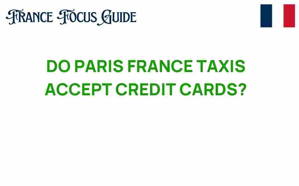 do-paris-taxis-accept-credit-cards