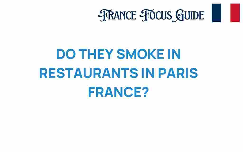 do-they-smoke-in-restaurants-in-paris