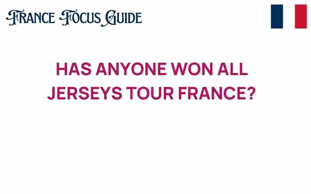 has-anyone-won-all-jerseys-tour-de-france