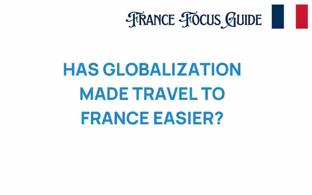 globalization-travel-to-france