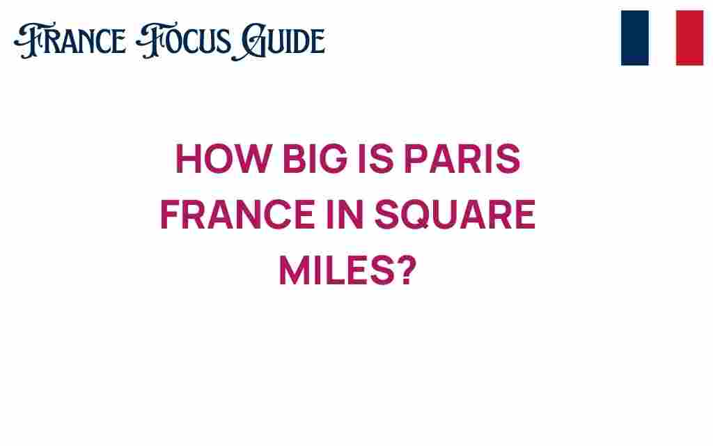 how-big-paris-france