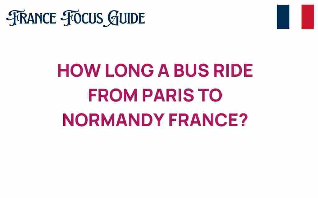 paris-to-normandy-bus-ride