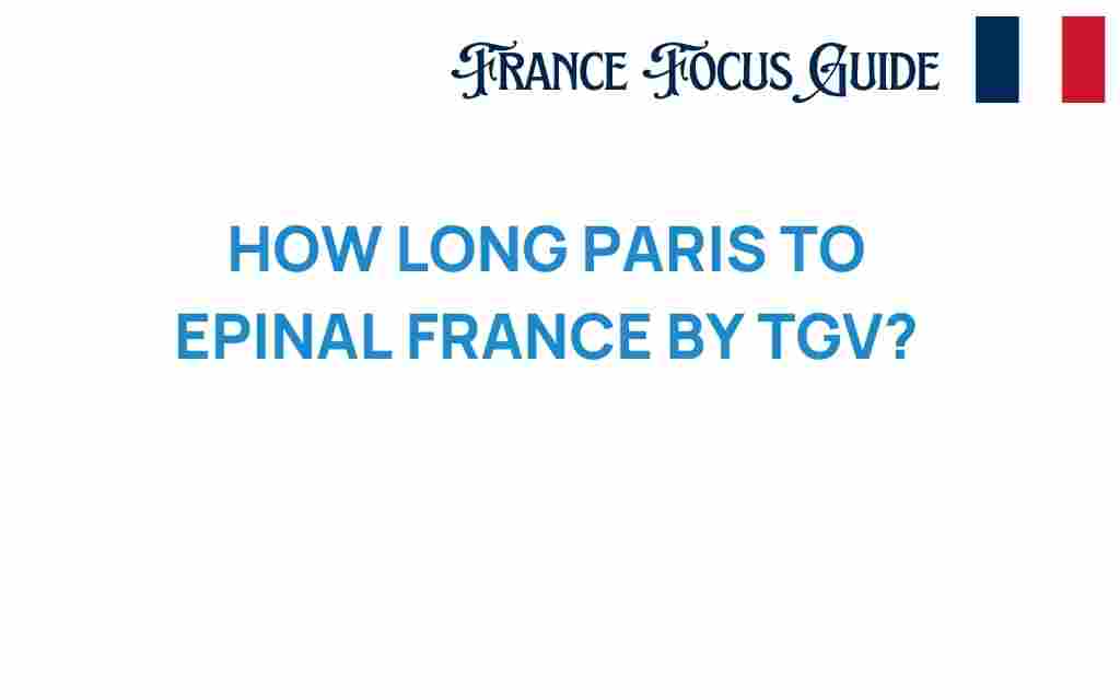 paris-to-epinal-tgv-travel