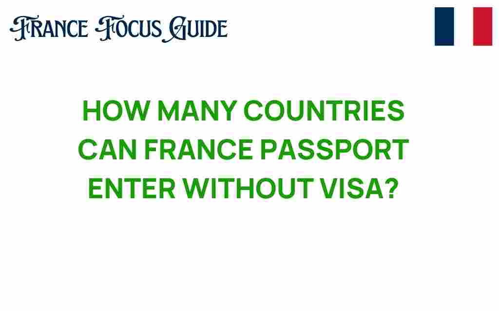france-passport-visa-free-access