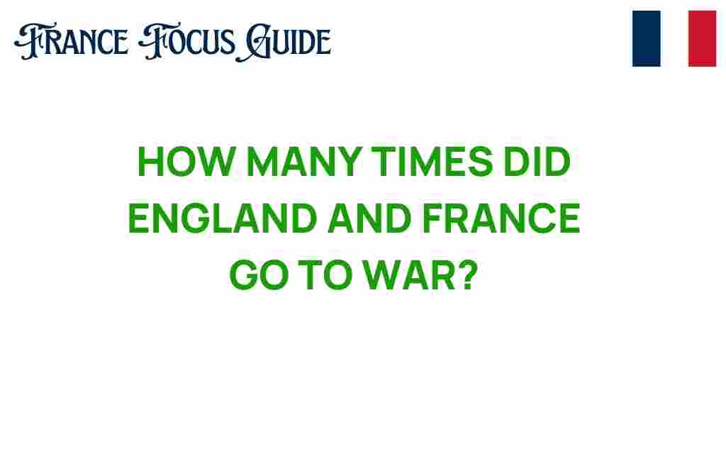 how-many-times-england-france-war