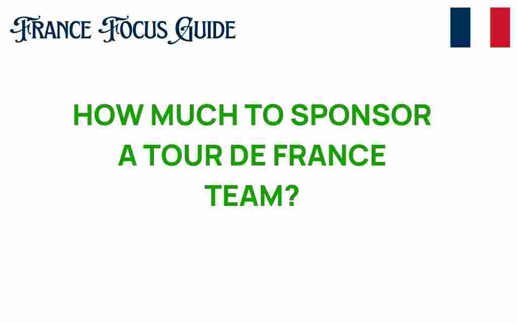 how-much-to-sponsor-tour-de-france-team