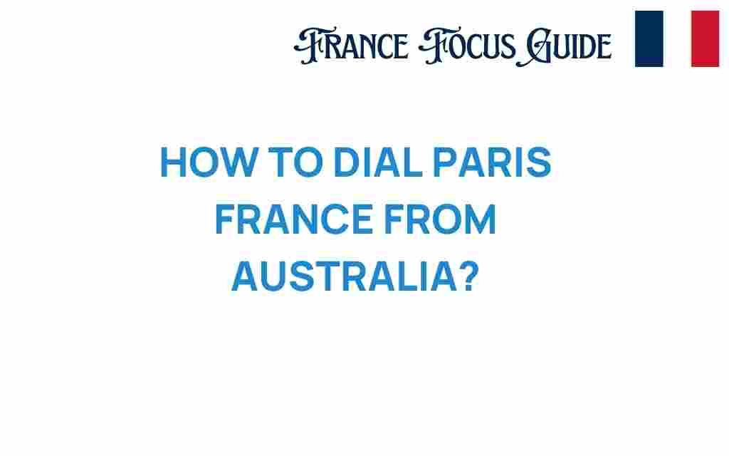 dial-paris-from-australia