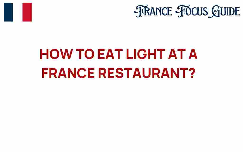 eating-light-french-restaurants