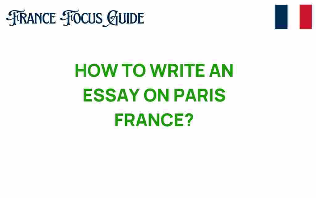 writing-essay-on-paris-france