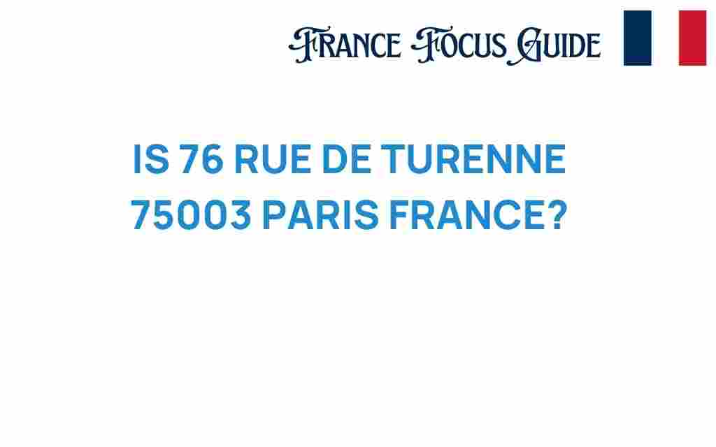 76-rue-de-turenne-paris