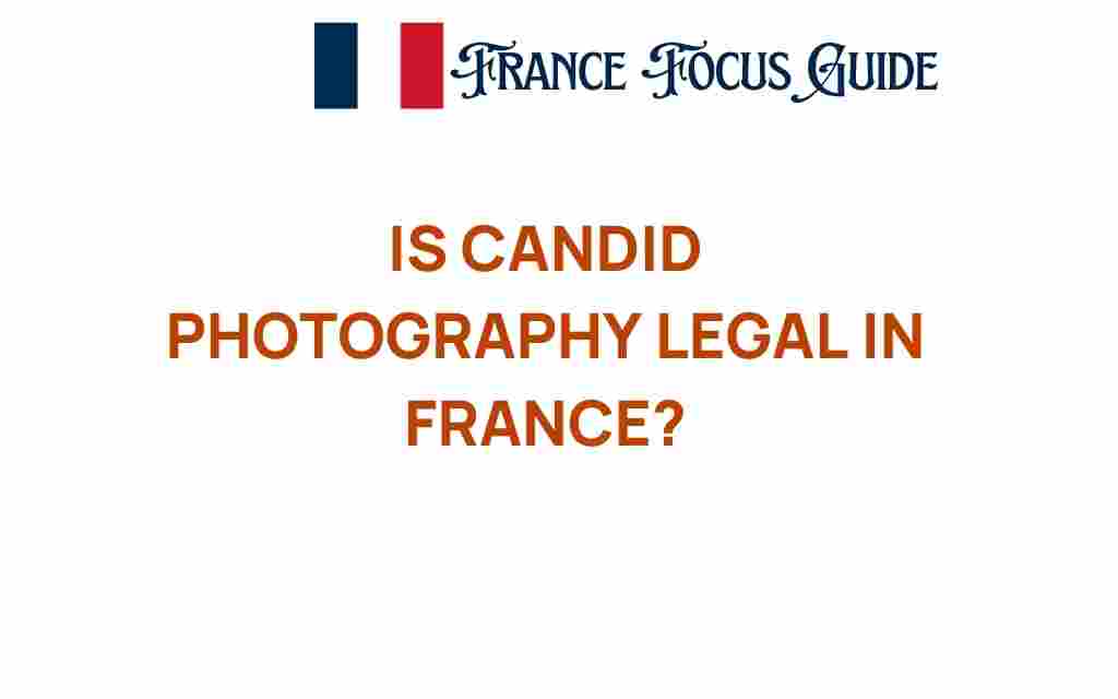 is-candid-photography-legal-france