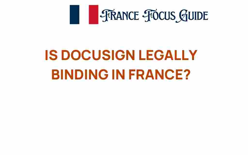 is-docusign-legally-binding-in-france
