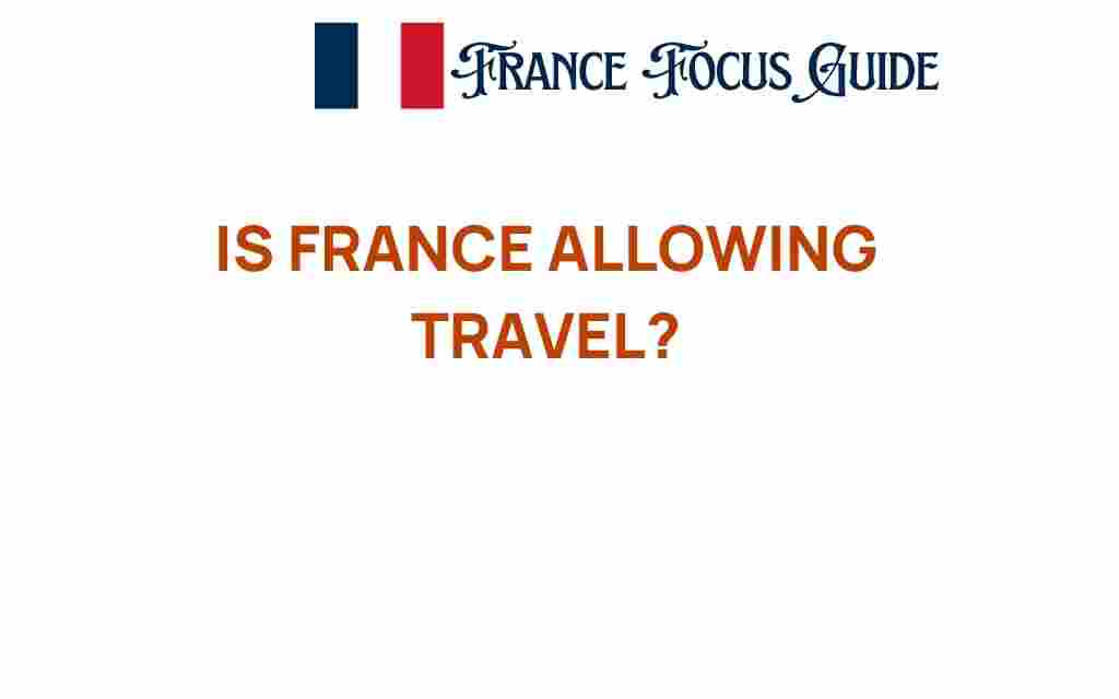 is-france-allowing-travel