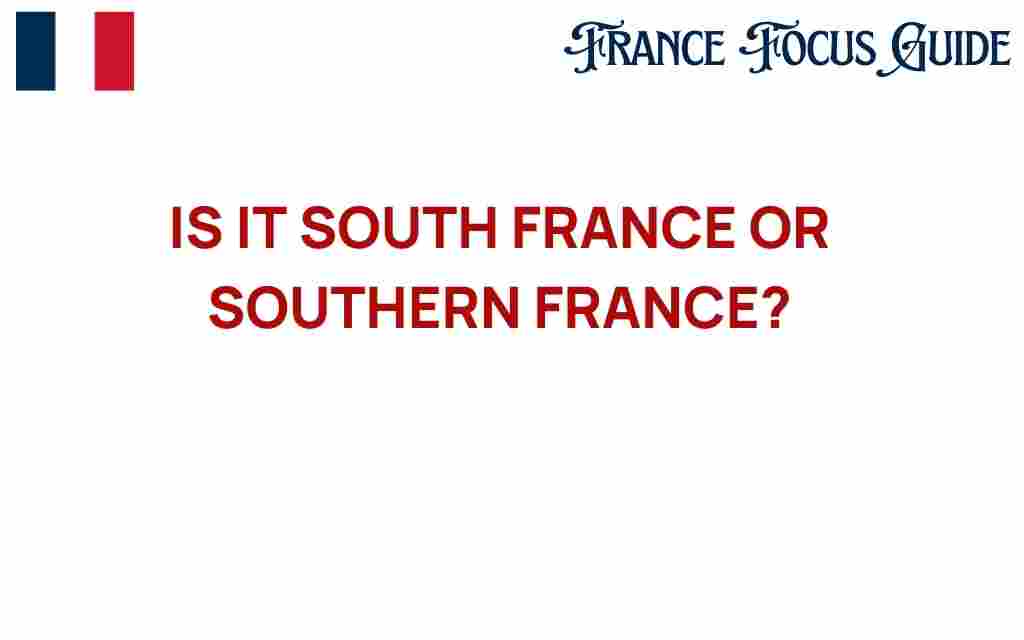 south-france-or-southern-france