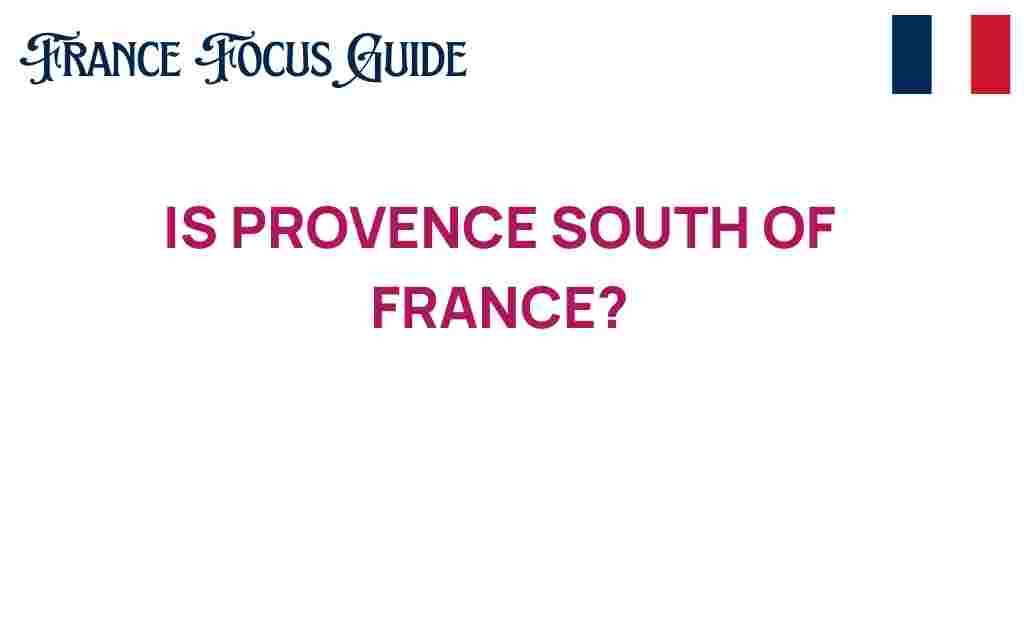 is-provence-hidden-gem-southern-france