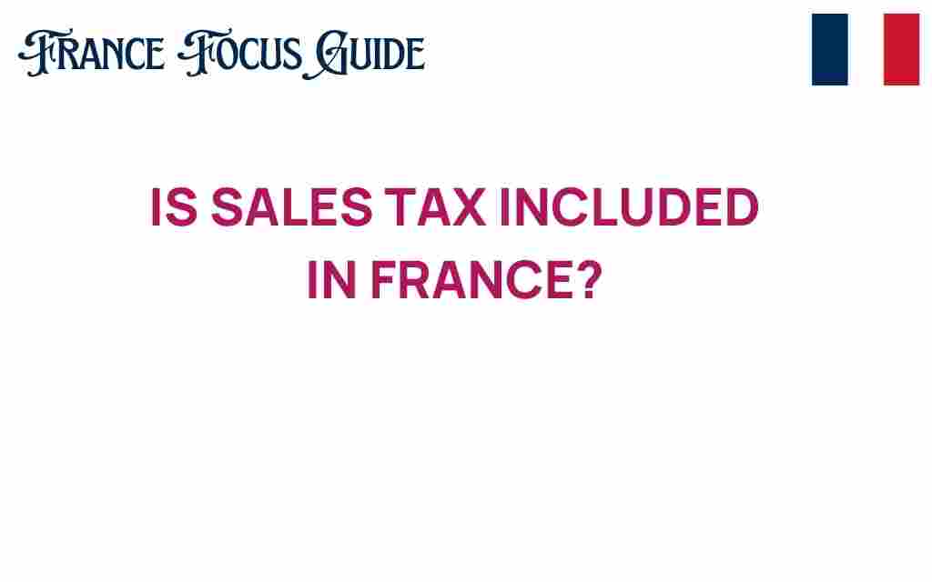 is-sales-tax-included-in-france