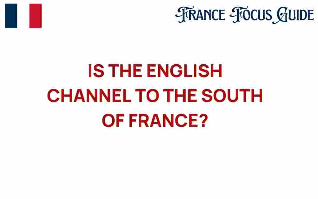 english-channel-south-of-france