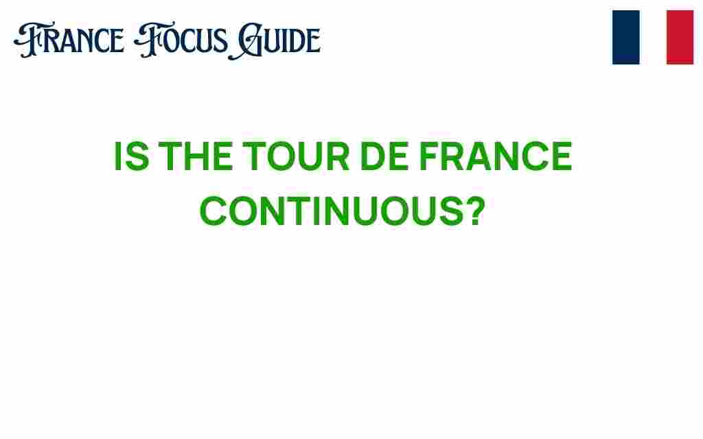 is-the-tour-de-france-continuous