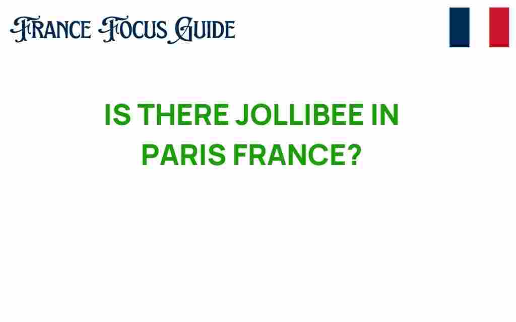 is-there-jollibee-in-paris
