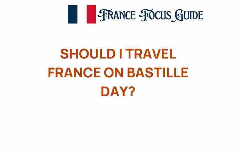 travel-france-bastille-day