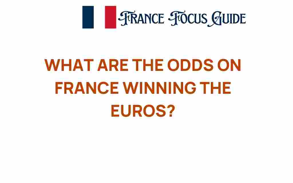 france-winning-euros-odds