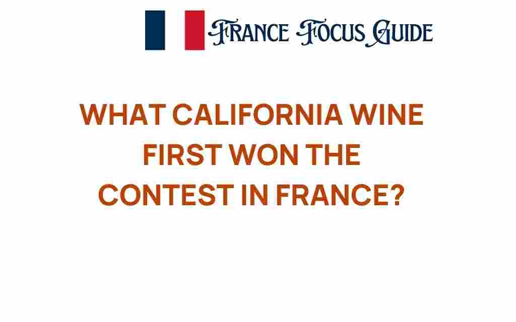 california-wine-france-contest
