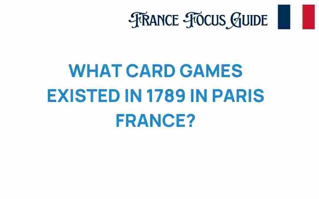 discover-card-games-1789-paris