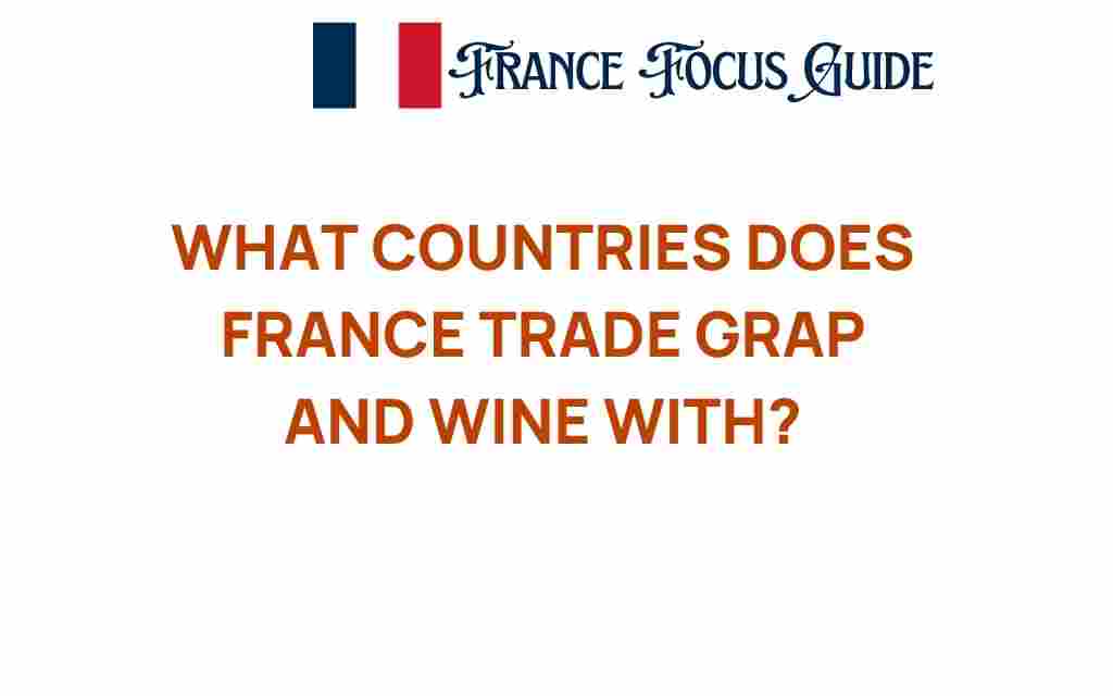 france-grape-wine-trade