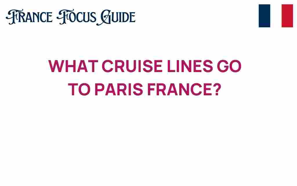 cruise-lines-to-paris