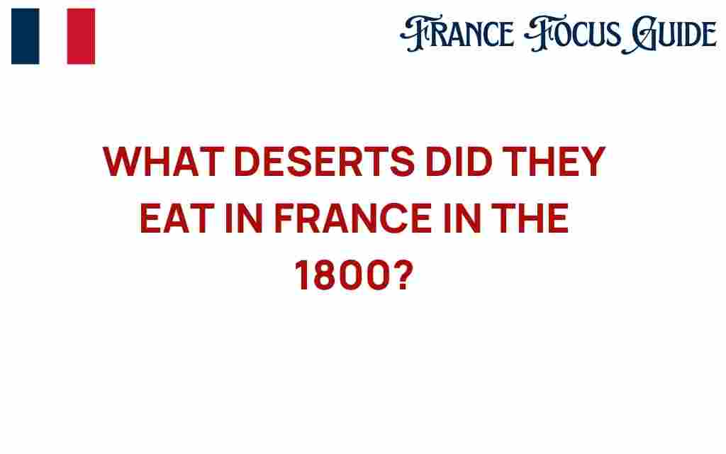 french-desserts-1800s