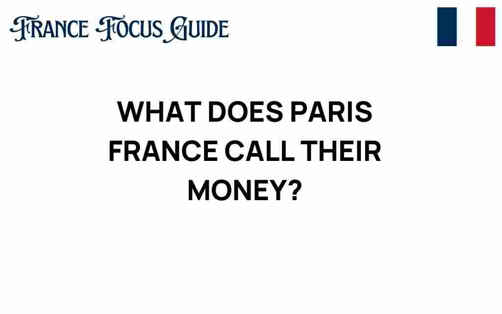 discovering-paris-currency
