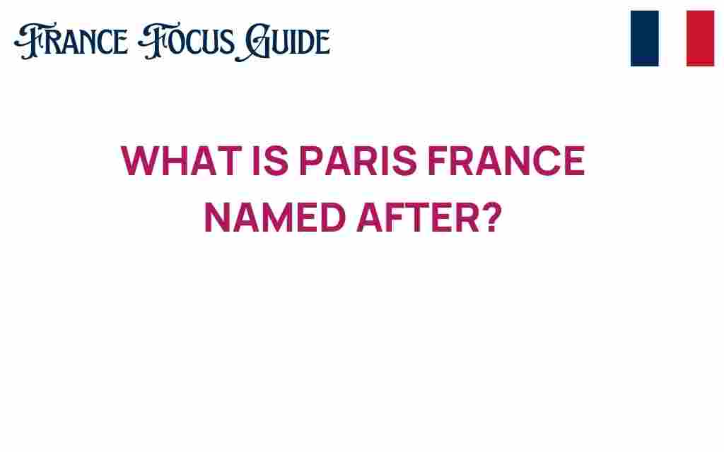 paris-france-named-origin