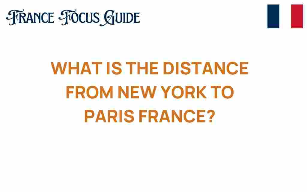 new-york-to-paris-distance