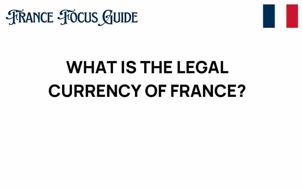 legal-currency-france