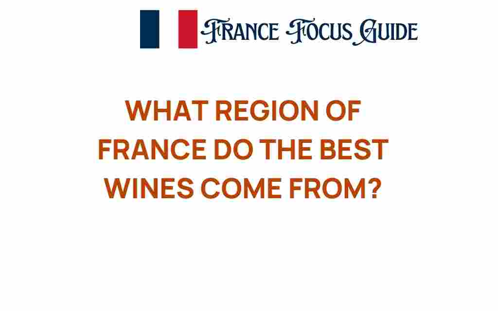 best-wines-region-france