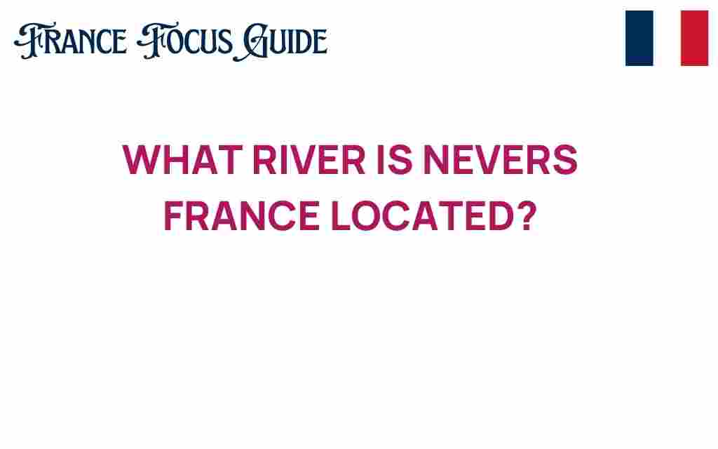 nevers-france-river