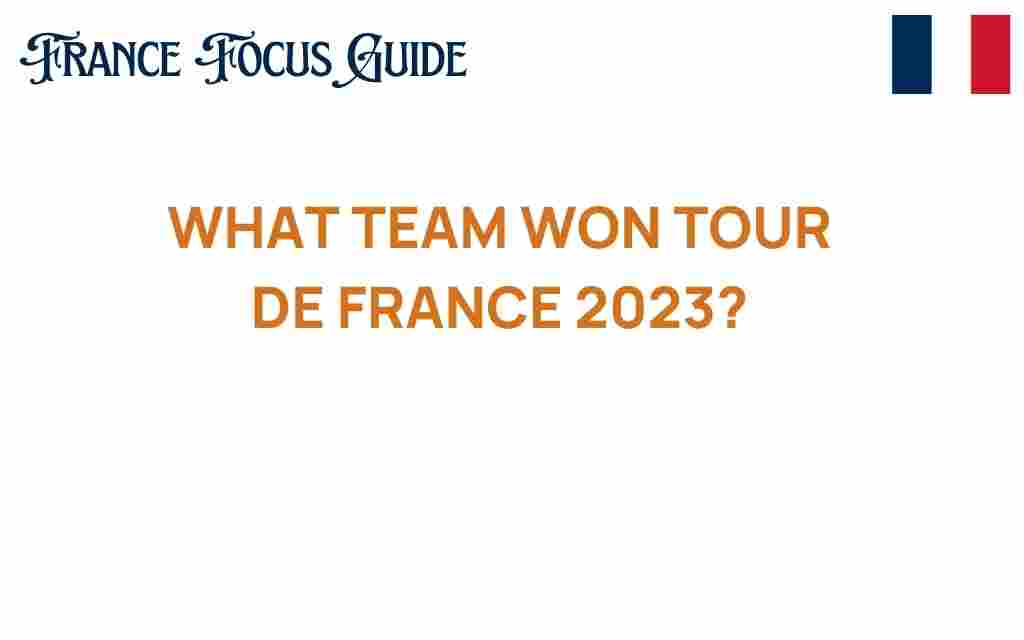 tour-de-france-2023-winning-team