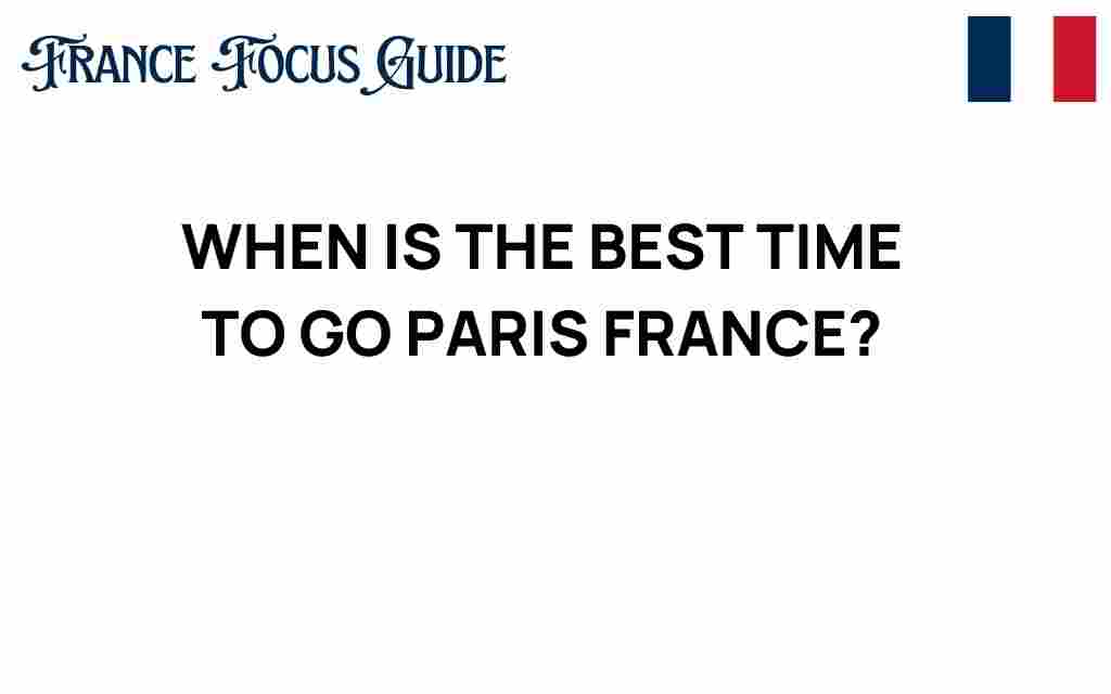 when-is-the-best-time-to-go-paris