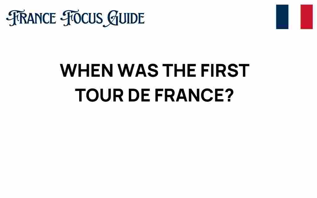 when-first-tour-de-france