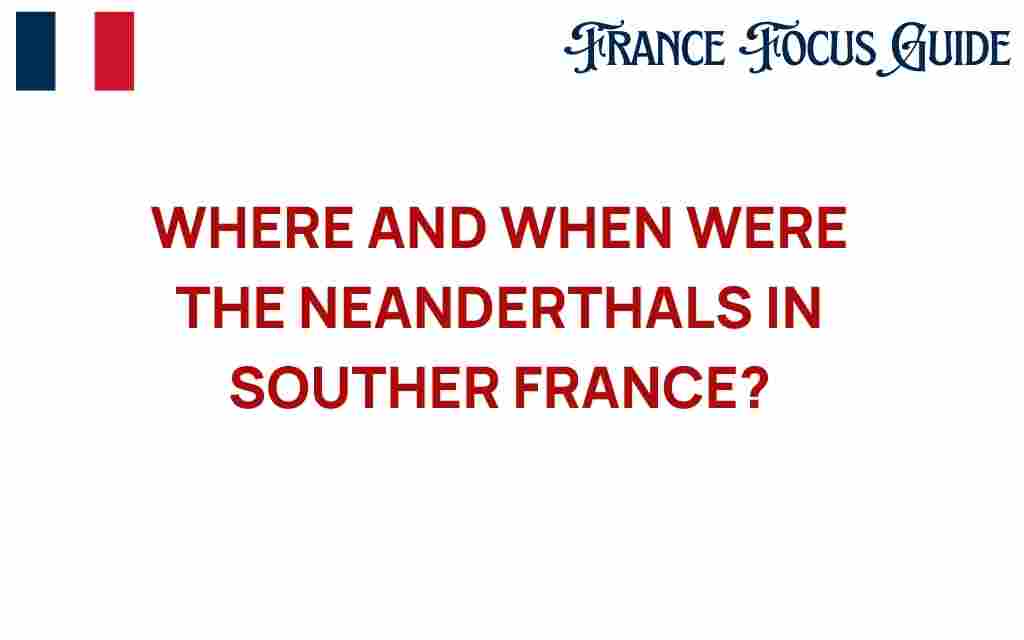neanderthals-southern-france