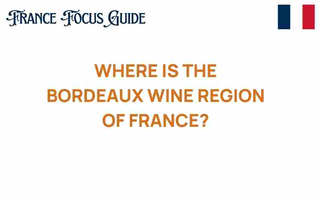 bordeaux-wine-region-discovery