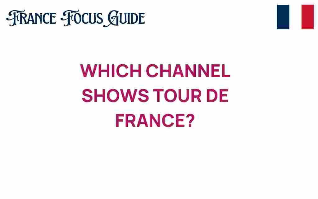 which-channel-shows-tour-de-france
