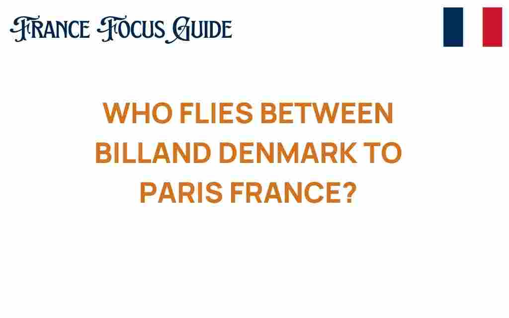 billund-denmark-paris-flights