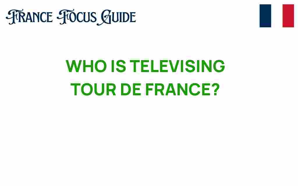 who-is-televising-tour-de-france