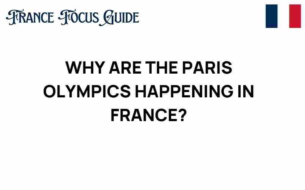 paris-olympics-why-france-host